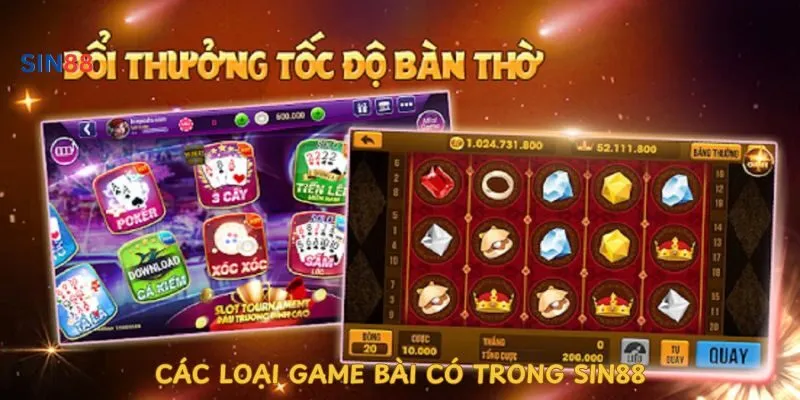 cac-loai-game-bai-co-trong-sin88